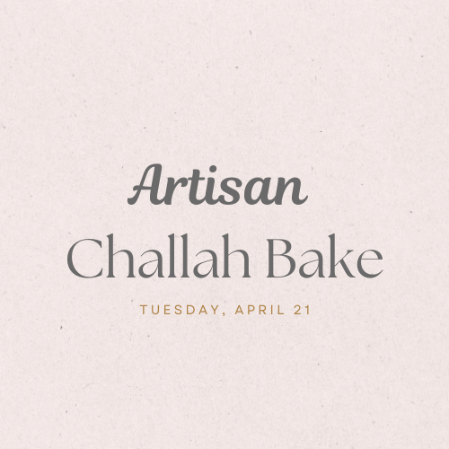 Artisan Challah Bake