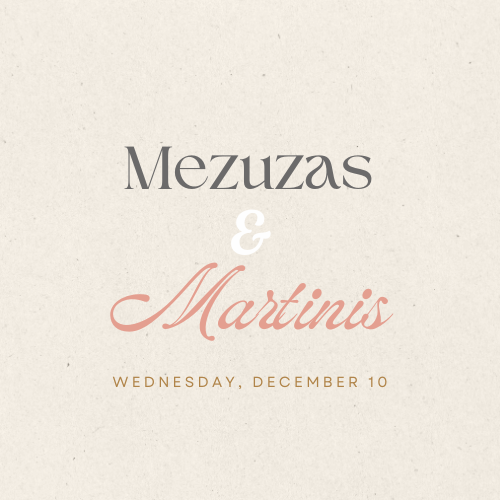 Mezuzahs & Martinis